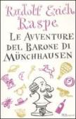 Le avventure del barone di Münchhausen. Ediz. integrale edito da Rizzoli