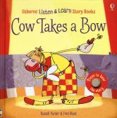 Cow takes a bow. Ediz. a colori edito da Usborne