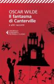 Il fantasma di Canterville e altri racconti edito da Feltrinelli