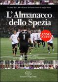 L' almanacco dello Spezia edito da Edizioni Cinque Terre