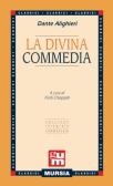 La Divina Commedia edito da Ugo Mursia Editore
