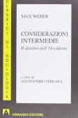 Considerazioni intermedie. Il destino dell'Occidente edito da Armando Editore