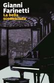 La bella sconosciuta edito da Marsilio