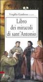 Libro dei miracoli di sant'Antonio edito da EMP