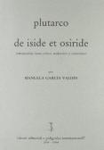 Plutarco. De Iside et Osiride edito da Ist. Editoriali e Poligrafici