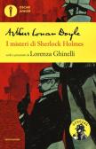 I misteri di Sherlock Holmes edito da Mondadori