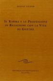 Il karma e le professioni in relazione con la vita di Goethe edito da Editrice Antroposofica