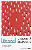 L' identità dell'uomo edito da Edizioni di Comunità