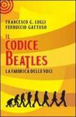 Il codice Beatles edito da Cult Editore