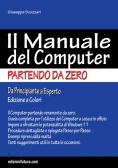 Il manuale del computer partendo da zero. Edizione Windows 11 edito da Edizionifutura.Com