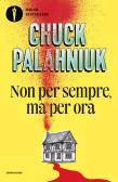 Non per sempre, ma per ora edito da Mondadori