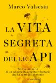 La vita segreta delle api edito da Longanesi