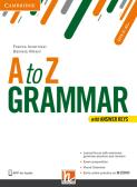 A to Z grammar. Student's book. Con Answer keys. Per le Scuole superiori. Con espansione online per Liceo socio-psico-pedagogico (ex istituto magistrale)