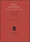 Inno alle Muse (Esiodo, Teogonia, 1-115) edito da Fabrizio Serra Editore