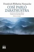 Così parlò Zarathustra. Ediz. integrale edito da House Book