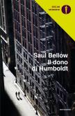 Il dono di Humboldt edito da Mondadori
