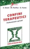 Confini terapeutici. Professionali e privati edito da Sovera Edizioni