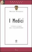 I Medici. L'epoca aurea del collezionismo edito da Sillabe