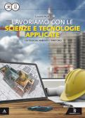 libro di Scienze e tecnologie applicate per la classe 2 ART della Totd04901p di Ciriè