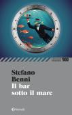 Il bar sotto il mare edito da Feltrinelli