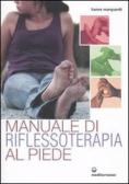 Manuale di riflessoterapia al piede edito da Edizioni Mediterranee