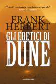 Gli eretici di Dune. Il ciclo di Dune vol.5 edito da Fanucci