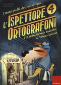 L'ISPETTORE ORTOGRAFONI 1 - Il furto dei gioielli della Corona - Erickson -  Brickone - Giocattoli di Qualità