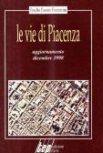 Le vie di Piacenza edito da TEP