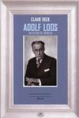 Adolf Loos. Un ritratto privato edito da Castelvecchi