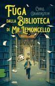 Fuga dalla biblioteca di Mr. Lemoncello edito da Rizzoli