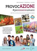 Provocazioni. #peressereumani. Per le Scuole superiori. Con e-book. Con espansione online per Istituto d'arte