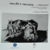 Vacchi e Vaccara Cinisara. Un patrimonio da tutelare e salvaguardare edito da Edizioni Simposium