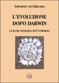 L' evoluzione dopo Darwin. La teoria sintropica dell'evoluzione edito da Di Renzo Editore