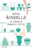 La famiglia prima di tutto! edito da Mondadori