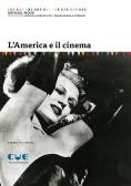 L' America e il cinema edito da Cue Press