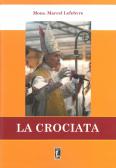 La Crociata edito da Edizioni Piane