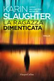 La ragazza dimenticata edito da HarperCollins Italia
