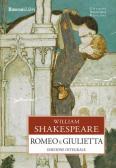 Romeo e Giulietta edito da Rusconi Libri