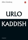 Urlo & kaddish edito da Il Saggiatore