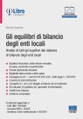 Gli equilibri di bilancio degli enti locali edito da Maggioli Editore