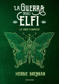 La guerra degli elfi. La saga completa edito da Mondadori
