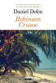 Robinson Crusoe. Ediz. integrale. Con Segnalibro