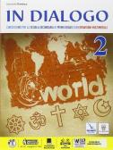 In dialogo. Per la Scuola media. Con e-book. Con espansione online vol. 2 per Scuola secondaria di I grado (medie inferiori)