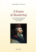 Il Kanun di Skanderbeg edito da Grifo (Cavallino)
