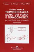 Esercizi risolti di termodinamica. Moto dei fluidi e termocinetica edito da Esculapio