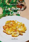 La cucina di Gaeta edito da Ali Ribelli Edizioni