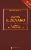 Gestire il denaro. Il codice della ricchezza edito da Tecniche Nuove