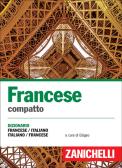 Francese compatto. Dizionario francese-italiano, italiano-francese per Scuola secondaria di I grado (medie inferiori)