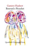 Bouvard e Pécuchet edito da Quodlibet
