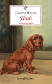 Flush. Una biografia edito da Passigli